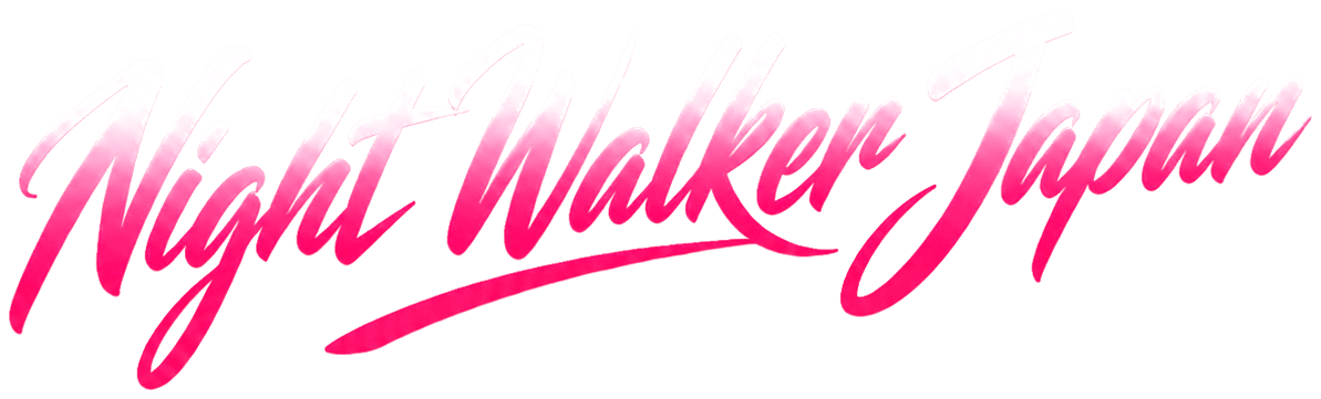 Night Walker Japan